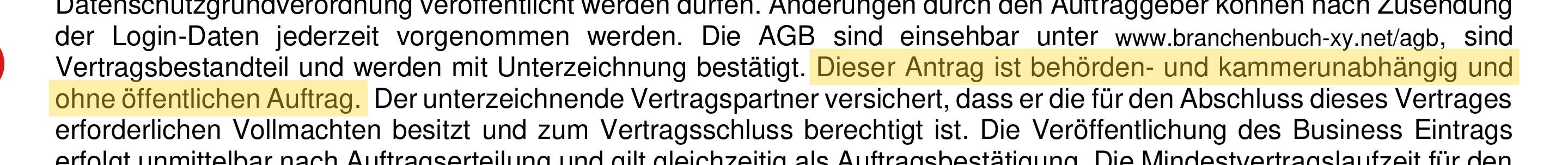 Ausschnitt aus dem Fließtext, gelb hinterlegt: „Dieser Antrag ist behörden- und kammerunabhängig und ohne öffentlichen Auftrag."